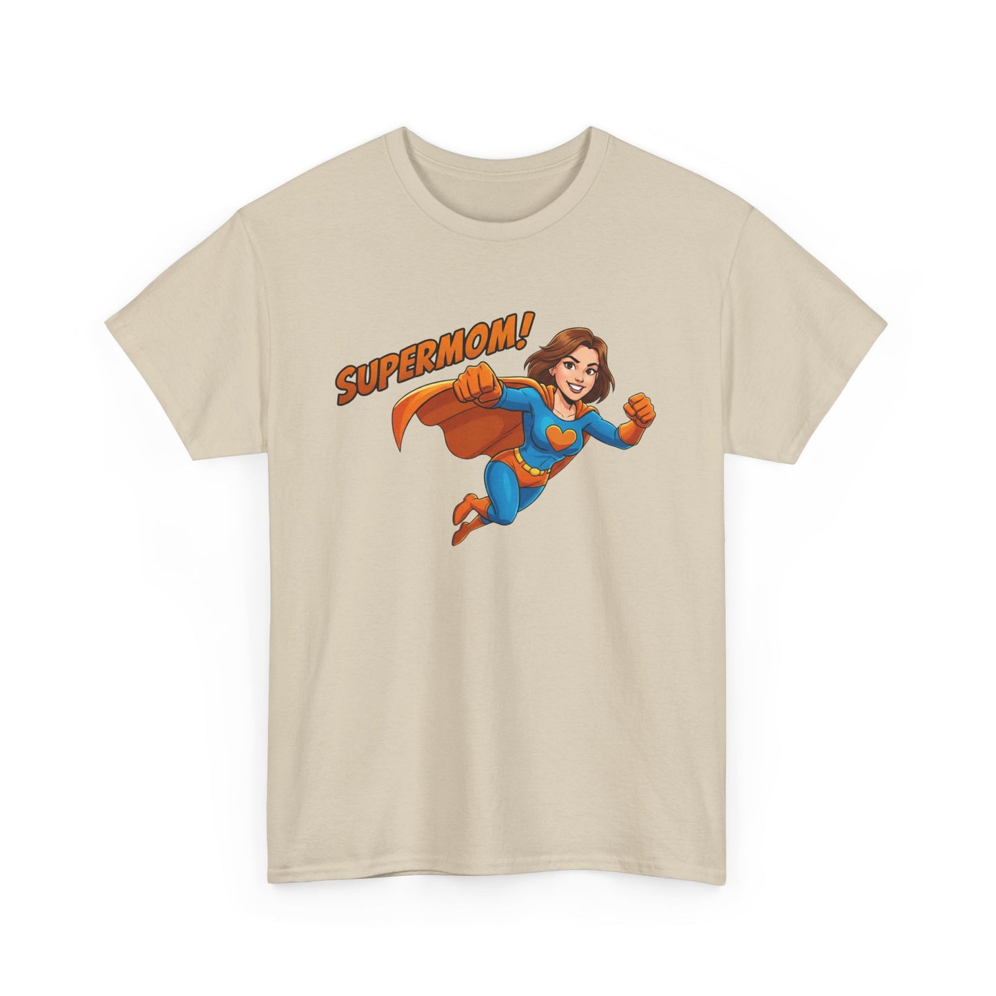 The SUPERMOM! T-Shirt: Wear Your Power.