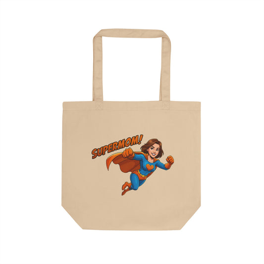 The SUPERMOM! Eco-friendly Tote Bag